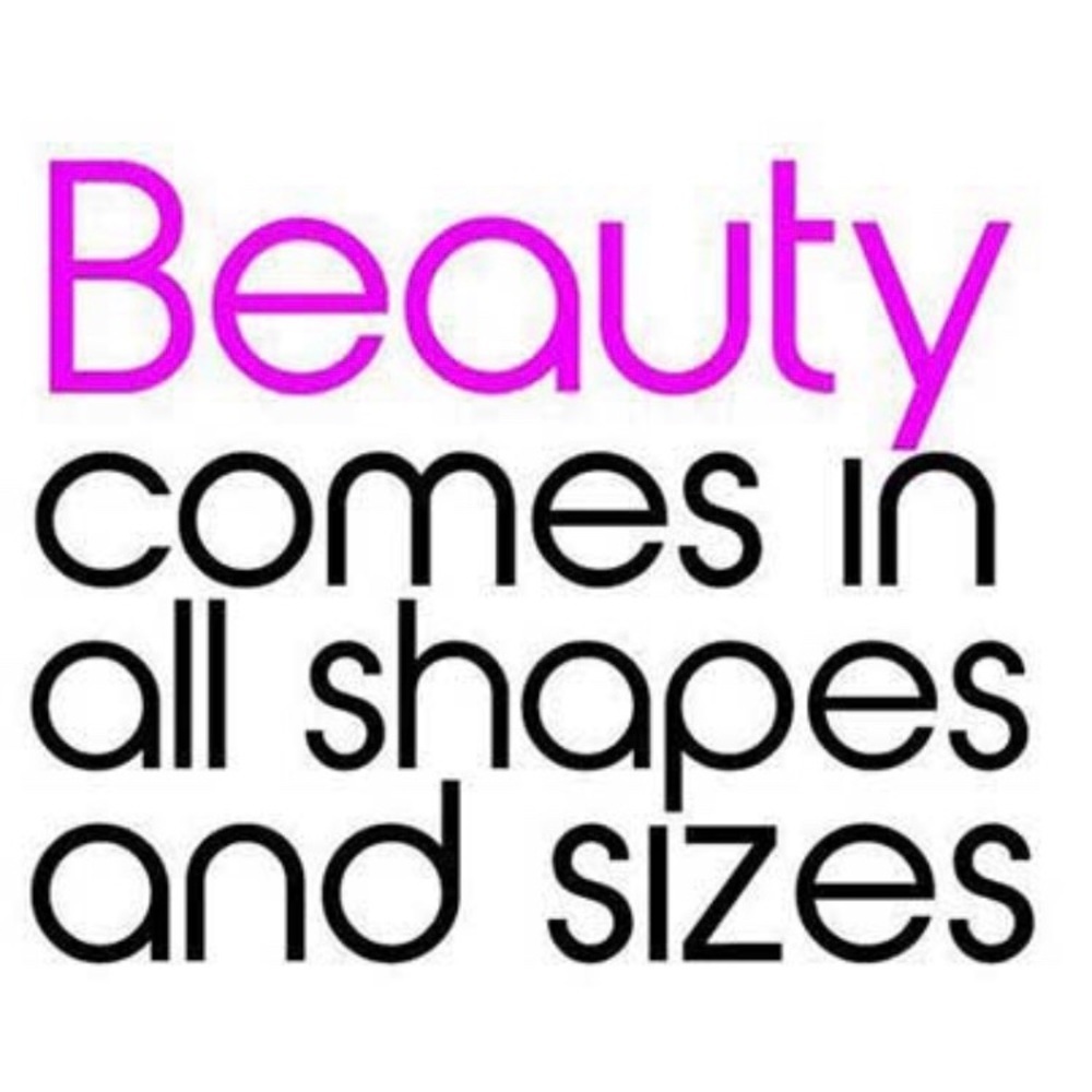 You are beautiful no matter your size. 💖​
